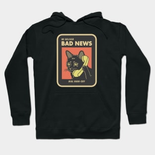 Bad News Hoodie